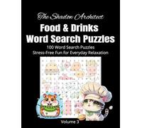 Food & Drink Word Puzzle: The Shadow Architect (The Shadow Architect Puzzle Books)