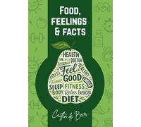 Food, Feelings & Facts: Simple Food, Symptom & Cycle Tracking Journal for Women