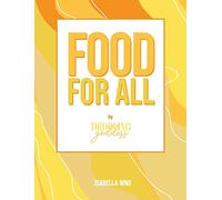 Food For All: By Drooling Goddess
