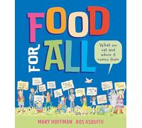 Food for All: What We Eat and Where it Comes From