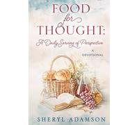 Food for Thought: A Daily Serving of Perspective