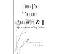 Food For Thought Volumes I & II