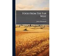 Food From The Far West
