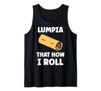 Food Funny Spring Rolls Simple Quote Lumpia That How i Roll Camiseta sin Mangas