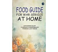 Food Guide for War Service at Home