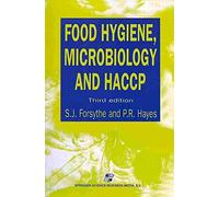 [Food Hygiene, Microbiology and HACCP] (By: S. J. Forsythe) [published: October, 2013]