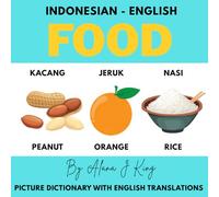 Food: Indonesian - English Picture Dictionary
