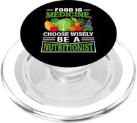 Food Is Medicine Choose Wisely Be A Nutritionist PopSockets PopGrip para MagSafe