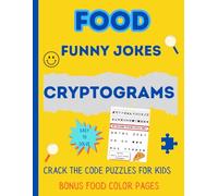 Food Jokes Cryptogram Puzzles for Kids