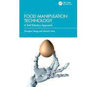 Food Manipulation Technology: A Soft Robotics Approach