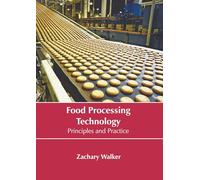 Food Processing Technology: Principles and Practice