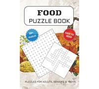 Food Puzzle Book: Word Searches and Crossword Puzzles with Easy to Read Print about Food, Cuisine and more | 6x9 inches, 104 pages | 50+ Puzzles….Gift for Vacations, Holidays and Free Times