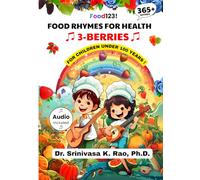 Food Rhymes for Health-BERRIES: 365 Rhymes For Children Under 100 Years: 3