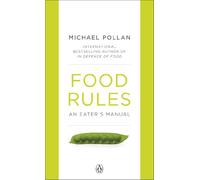 Food Rules: An Eater's Manual