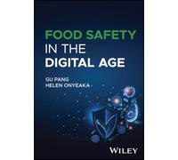 Food Safety in the Digital Age