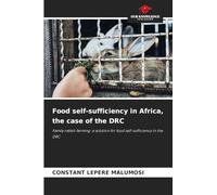 Food self-sufficiency in Africa, the case of the DRC: Family rabbit farming: a solution for food self-sufficiency in the DRC