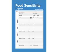 Food Sensitivity Log Book, Daily Food Journal, Symptom Tracker for IBS, Allergies, Intolerances, Low FODMAP Diet & Healthy Habits