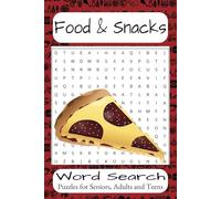 Food & Snack: Word Searches with Easy-to-Read Print about Food, Snacks, and More | 6x9 inches, 110 pages | 50+ puzzles... Gifts for Vacations, Holidays, and Free Times