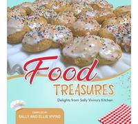 Food Treasures: Delights from Sally Vivino's Kitchen