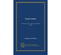 Food values: what they are, and how to calculate them