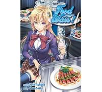 Food Wars!: Shokugeki no Soma, Vol. 2: The Ice Queen And The Spring Storm: Volume 2