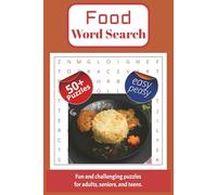 Food Word Puzzle Book: Word Searches with Easy to Read Print about X, X, X and More | 6x9 inches, 110 pages | 50+ Puzzles ... Gift for Vacations, Holidays and Free Times