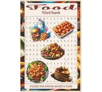 Food Word Search: 55 Word search Puzzles about food, culinary, cooking | 6X9 inches, 110 pages, 495 words | The Perfect, Entertaining & Educational Gift for gastronomy lovers