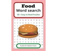 food word search: A Food Word Search Puzzle Collection for Home, Travel, and Relaxing Fun 50+puzzles easy to read with answers for adults and teens