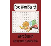 Food Word Search Book: Word Searches with Easy to Print about Food, Cooking, Snack and more I 6x9 inches, 110 pages I 50+ Puzzles... Gift for Vacations, Holidays and Free Times