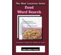 Food Word Search: Enjoy enriching tastes, one word at a time.