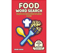 Food Word Search for Adults & Seniors Book 3: 30 Large Print Tasty Puzzles for Quick, Cozy Brain Breaks