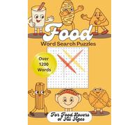 Food Word Search Puzzle Book: For Food Lovers of All Ages