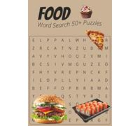 Food Word Search Puzzle Book: Hope you have a BIG appetite for: Word Searches with Easy to Read Print about Food, Dessert, Snacks and More | 6x9 ... for Foodies, Snack Connoisseurs and Gourmands