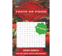 Food Word Search Puzzle Book: Word Searches With Easy To Read Print About Delicious Dishes, Tasty Treats, Yummy Snacks And More | 6x9 Inches, 110 ... Great For Vacations, Holidays And Free Time.