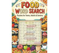 Food Word Search Puzzle Book: Word Searches with Easy to Read Print about Food, Drinks, Utensils and More | 6x9 inches, 110 pages | 55 puzzles ... Gift for Vacations, Holidays and Free Times