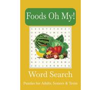 Food Word Search Puzzle Book: Word Searches with Easy to Read Print about Food, Foodie, Snacks and More | 6x9 inches, 110 pages | 50+ Puzzles...Gift for Vacations, Holidays, and Free Times