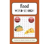 Food Word Search Puzzle Book: Word Searches with Easy to Read Print about Food, Snacks, Drinks and More |6 x 9 inches, 100+ pages | 50+ Puzzles … Gift for Vacations, Leisure, and Holidays.