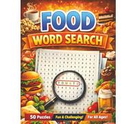 Food Word Search Puzzle: Word Search Puzzle with Easy to Read Large Print about foods and cooking including deserts, soups, pasta, drinks and ... Gift for Vacations, Holidays, Free Times