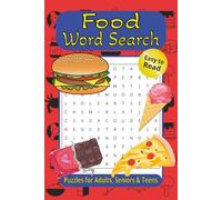 Food Word Search: Puzzles with Easy to Read Print about Food, Drinks, Dessert and More | 6x9 inches, 120 pages | 60 Puzzles … Perfect for Vacations, Holidays and Free Times
