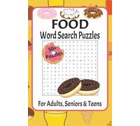 Food Word Search Puzzles: Word Searches with Easy-to-Read Print about Cupcakes, Cakes, Milkshakes and more | 6x9 inches, 110 pages | 50+ Puzzles...Gift for Vacations, Holidays and Downtime