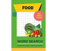 Food Word Search Puzzles: Word searches with easy to read print about food, cooking and restaurants | 6x9 inches, 110 pages | Hidden words ... Gift for puzzle lovers and foodies