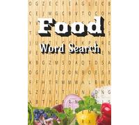 Food Word Search: Word Search for 6-12 Year Old's | 50+ puzzles | 6x9 | Solutions Included | Great for Screen Free Entertainment