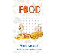 Food: Word Searches with Easy to Read Print about Food, Cooking, Ingredients and More | 6x9 inches, 110 pages | 50+ Puzzles ... Gift for Vacations, Holidays and Free Times