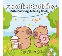 Foodie Buddies: Cute Coloring Activity Book
