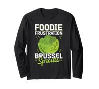 Foodie Frustración Divertido Anti Bruselas Coles Humor Manga Larga