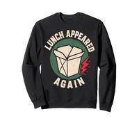 Foodie Humor Lunch Appeared Funny Saying Sudadera