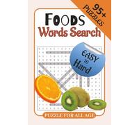 Foodie Word Search Puzzle Book: 1000 Delicious Words from World Cuisine, Desserts & Drinks | Fun Brain Games for Adults, Teens & Seniors
