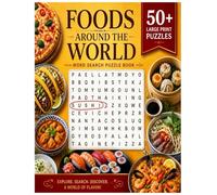 Foods Around the World Word Search Puzzles: Word Search Puzzles with Large, Easy to Read Print about Food Around The World | 8.5x11 in. | 110 Pgs. | ... for Seniors, Gifts, Travel, Relaxation.