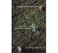 Food's Frontier: The Next Green Revolution