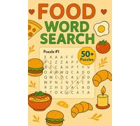 Foods Word Search Puzzle Book: Tasty treat and Global Cuisine (Word search for dementia patients)
